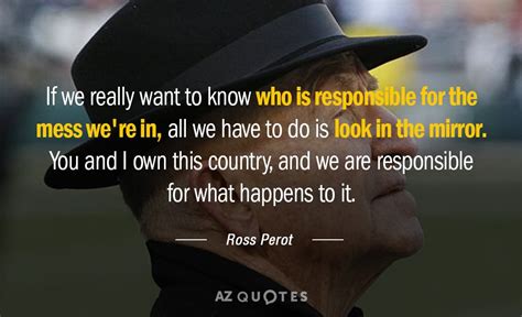 Top 25 Quotes By Ross Perot Of 62 A Z Quotes