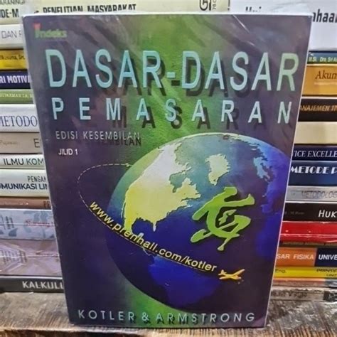 Jual Dasar Dasar Pemasaran Jilid Edisi By Kotler Shopee Indonesia