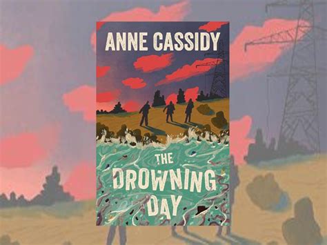 The Drowning Day By Anne Cassidy A Book Review Geekdad