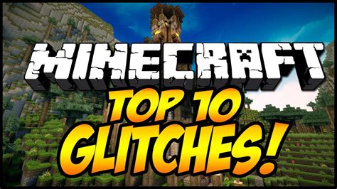 Minecraft Top 10 Minecraft Glitches 172175 2014 Hd Youtube