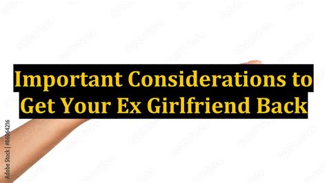 important considerations to get your ex girlfriend back youtube