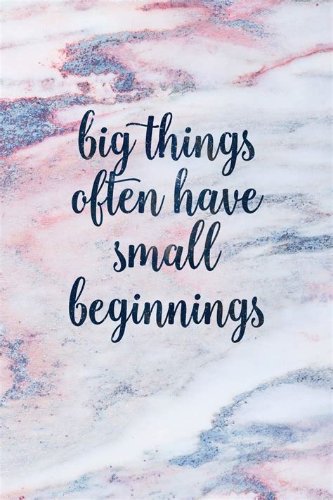 32 Inspirational Quotes About Being Small Richi Quote