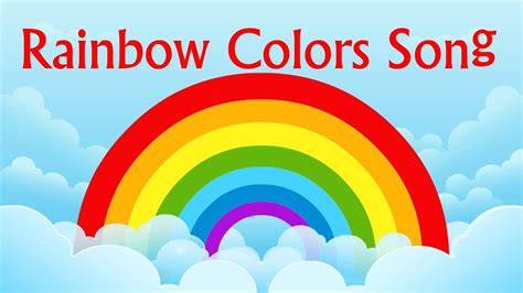 Color scheme was created by mz. Nursery Rhyme- Rainbow Colors Song - YouTube