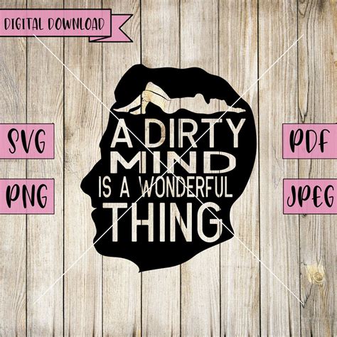 Dirty Mind Svg Rude Svg Naughty Svg Naked Decal Horny Svg Adult