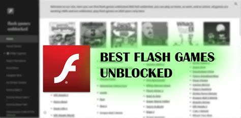 10 Best Flash Games Unblocked A Guide To Finding The Best Flash Games