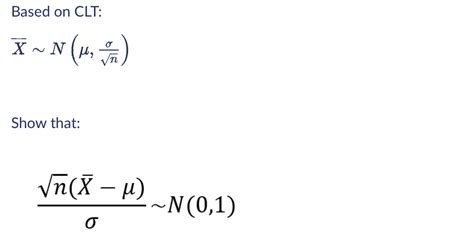 Solved Use Central Limit Theorem And Prove This Kindly Do Chegg Com