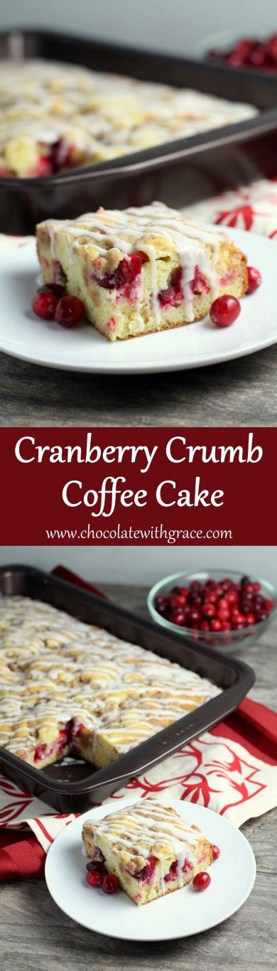Grated lemon peel 1 c. Cranberry Crumb Coffee Cake - Chocolate With Grace
