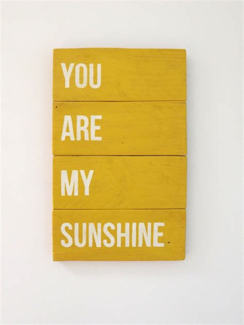 You Are My Sunshine Wooden Sign Etsy