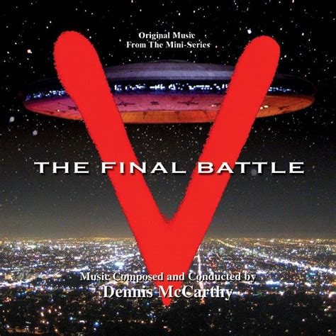 V The Final Battle Original Soundtrack By Dennis Mccarthy Buysoundtrax