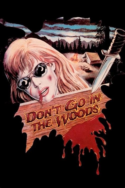 Don T Go In The Woods 1981 Track Movies Next Episode