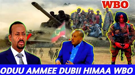 Oduu Ammee Dubii Himaa Wbo Jal Oda Tarbi Injifanoo Wbo Ibsan Oromia