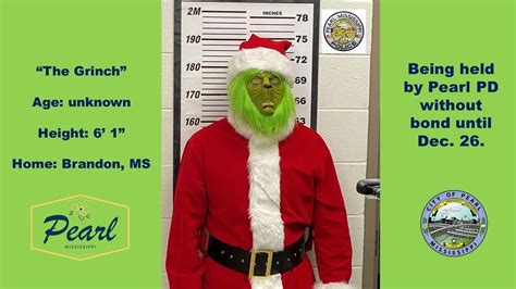 Pearl Police Arrest The Grinch Trying To Steal Christmas