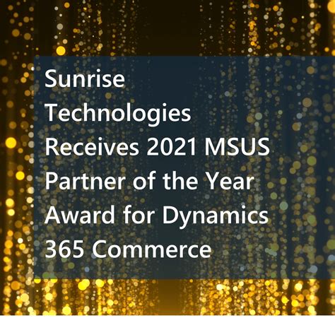 Sunrise Technologies Recognized As The 2021 Microsoft Us Partner Of The
