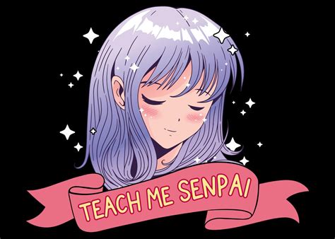 Teach Me Senpai Poster By Aestheticalex Displate