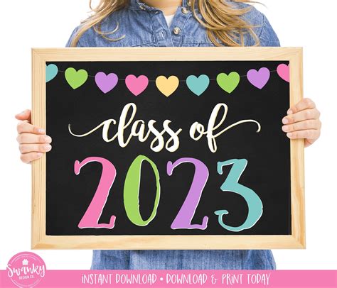 Class Of 2023 Printable Sign First Day Heart Graduation Etsy
