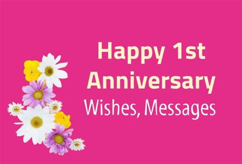 120 Happy 1st Anniversary Wishes Messages And Quote