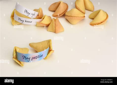 Stay Positive Wish In Opened Chinese Fortune Cookie Stay Home Stay