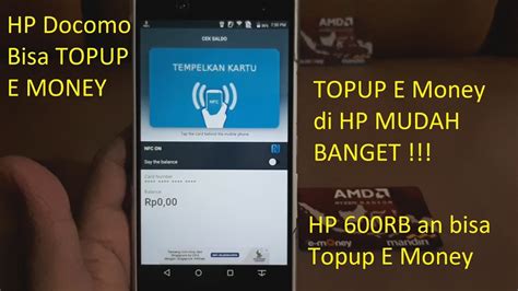 Sebut saja nfc yang bisa membantu kamu untuk transfer serta top up pembayaran digital. Cara Topup Saldo E-Money di HP Android | HP Termurah ...