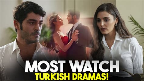 Top 6 Most Watch Turkish Drama Series Best Turkish Drama Series With