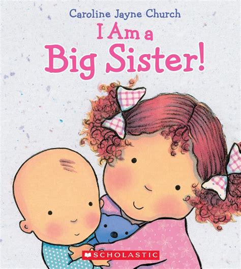 I Am A Big Sister Big Sister Books Sisters Book Big Sister Ts