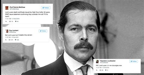 Lord lucan.com the official website for the missing 7th earl of lucan. These 3 tweets are the funniest comments you'll read about ...