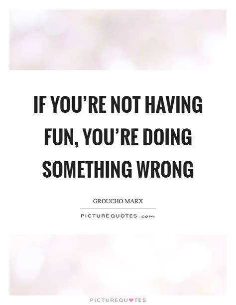 Not Doing Wrong Quotes And Sayings Not Doing Wrong Picture Quotes