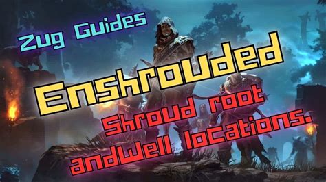 Enshrouded Complete Guide To All Shroud Root And Elixir Well Hot Sex