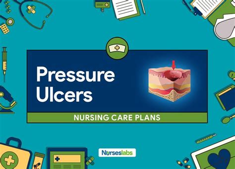 5 Pressure Injuries Bedsores Nursing Care Plans