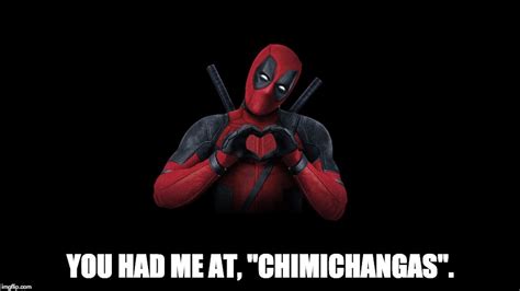 Image Tagged In Deadpoolchimichangasloveheart Imgflip