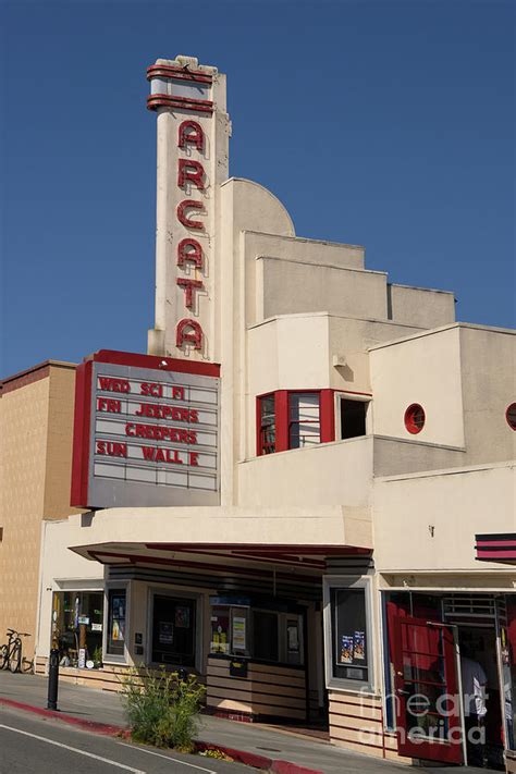 Arcata Theater Arcata California Dsc5377 Photograph By Wingsdomain Art And Photography Fine