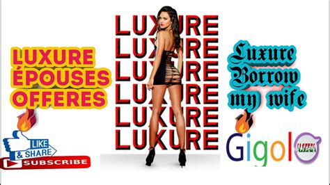 Luxure Borrow my wife Luxure Épouses Offeres YouTube