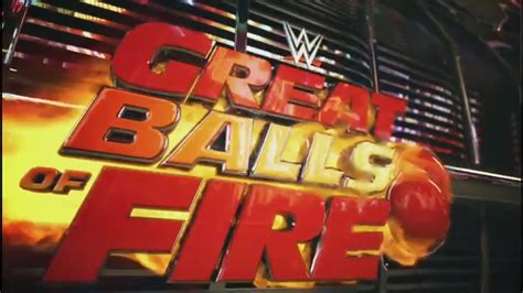 Wwe Great Balls Of Fire 2017 Ppv Review Youtube
