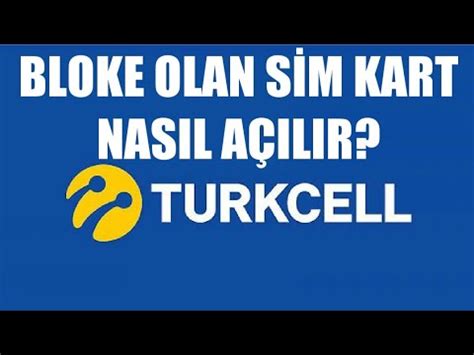 Turkcell Bloke Olan Sim Kart Nas L A L R Youtube