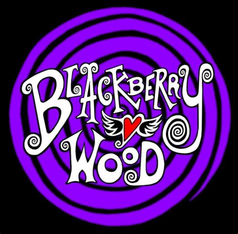 Blackberry Wood