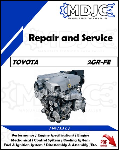 Toyota 2gr Fe Motor V6 35 L Mdjc Manuales De Taller