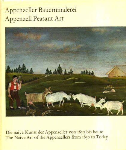9783721200904 Appenzeller Bauernmalerei Appenzell Peasant Art Die