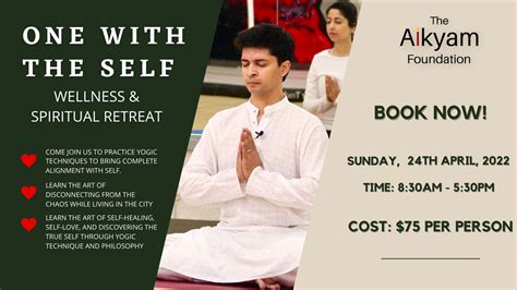 One With The Self Wellness Retreat The Aikyam Foundation
