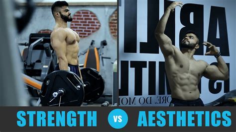 Why Strength And Aesthetics Are Inseparable Powerlifting Vs