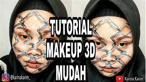 tutorial makeup 3d mudah makeup karakter youtube