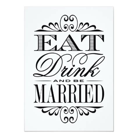 Eat Drink And Be Married White Wedding Sign Card Zazzle
