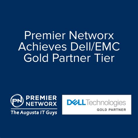 Premier Networx Achieves Dellemc Gold Partner Tier