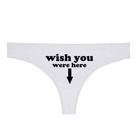 Wish You Were Here Thong Underwear Kinky Fetish Sex Ddlg Playground