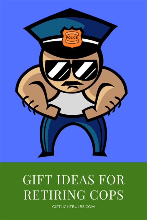 What to gift someone who is retiring. Awesome Gift Ideas for Retiring Cops | Police retirement ...