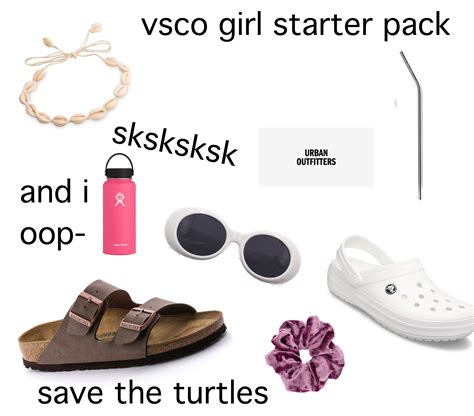 Vsco Girl Starter Pack Rstarterpacks