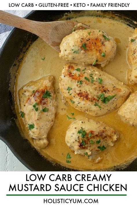 This chicken with creamy dijon mustard sauce is an easy and fast weeknight meal. Low Carb Creamy Mustard Sauce Chicken • Holistic Yum