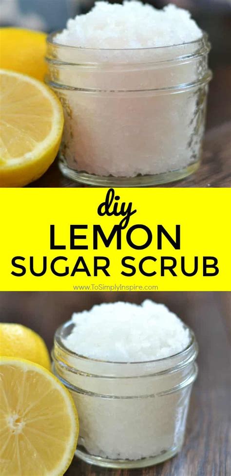 Diy Lemon Sugar Scrub To Simply Inspire