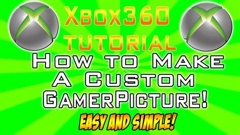 Xbox Live Custom Profile Picture Tutorial Youtube