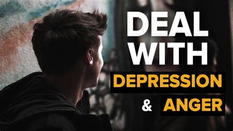 How To Deal With Depression And Anger Youtube