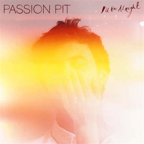 passion pit i ll be alright battlestar pluto