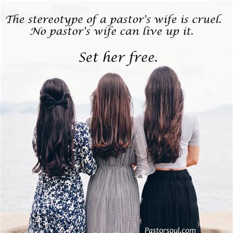 In Praise Of The Pastors Wife The Pastor S Soul